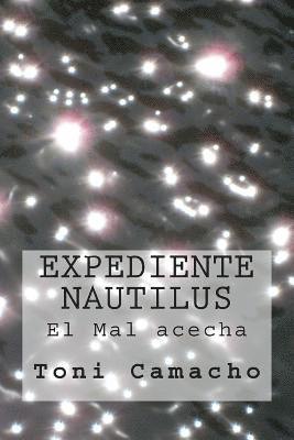 Expediente Nautilus: El Mal acecha 1