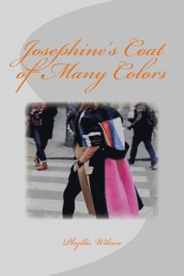 Josephine's Coat of Many Colors 1