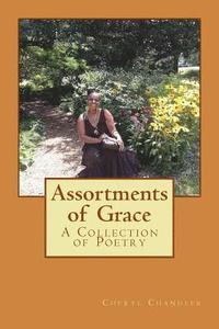 bokomslag Assortments of Grace: A Collection of Poetry