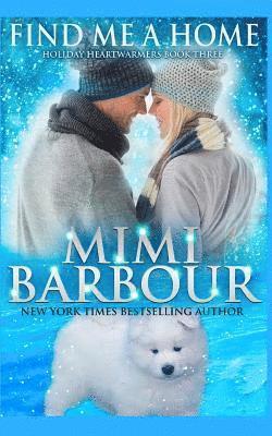 Mimi Barbour - Find me a Home, Häftad