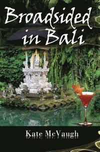 bokomslag Broadsided in Bali