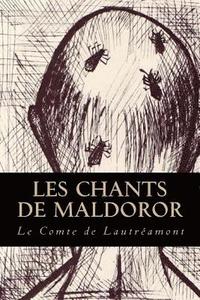 bokomslag Les Chants de Maldoror