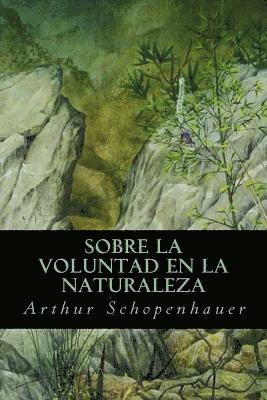 Sobre la Voluntad en la Naturaleza 1