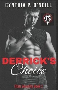 bokomslag Derrick's Choice