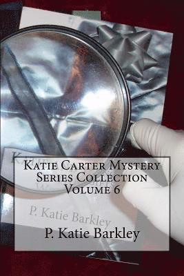 bokomslag Katie Carter Mystery Series Collection Volume 6