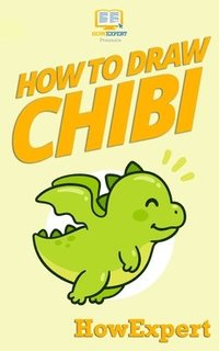 bokomslag How To Draw Chibi
