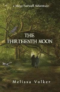 bokomslag The Thirteenth Moon
