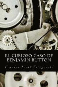 bokomslag El curioso caso de Benjamin Button