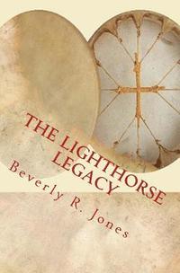 bokomslag The Lighthorse Legacy