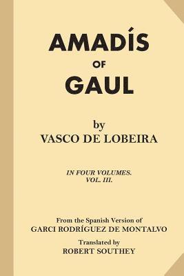 bokomslag Amadis of Gaul (Volume 3 of 4)