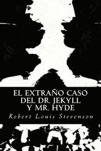 bokomslag El Extraño Caso del Dr. Jekyll y Mr. Hyde