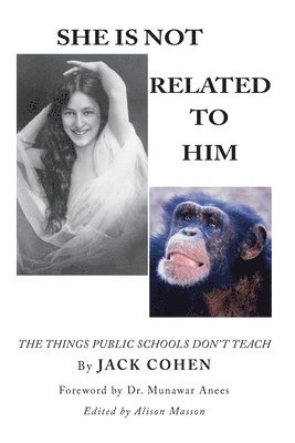 She Is Not Related To Him: The Things Public Schools Don't Teach 1