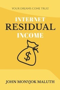 bokomslag Internet Residual Income