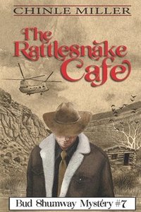 bokomslag The Rattlesnake Cafe