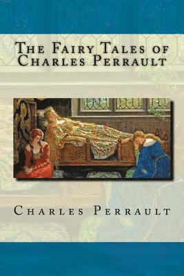 bokomslag The Fairy Tales of Charles Perrault