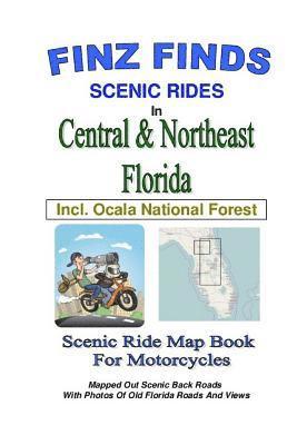 Finz Finds Scenic Rides In Central & Northeast Florida, Incl Ocala Nat. Forest 1