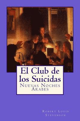 bokomslag El Club de los Suicidas: Nuevas Noches Arabes