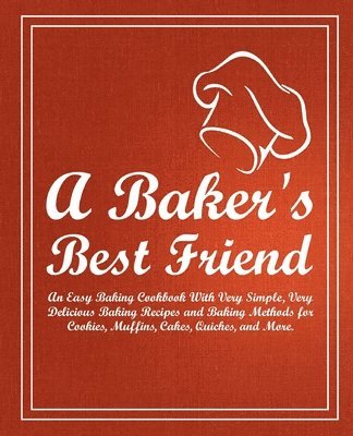 Booksumo Press, BookSumo Press - Baker's Best Friend, Häftad