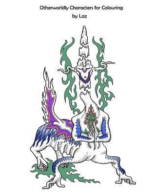 Laz - Otherworldly Characters for coloring by Laz, Häftad