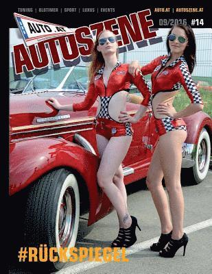 bokomslag Auto.At Autoszene #14: Tuning, Oldtimer, Sport, Luxus, Events