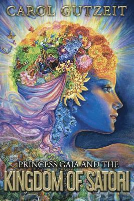 Princess Gaia and the Kingdom of Satori 1