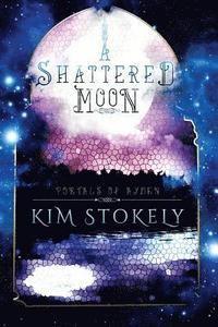 bokomslag A Shattered Moon