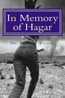 bokomslag In Memory of Hagar "A God who remembers when the chips are down": Sermon preached @ New beginnings Church