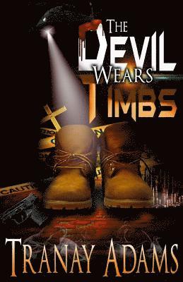 bokomslag The Devil Wears Timbs