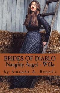 bokomslag Brides Of Diablo: Naughty Angel - Willa