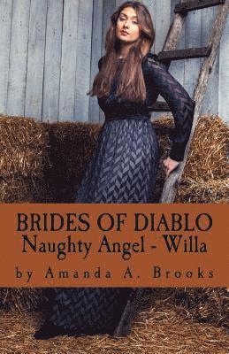 Brides Of Diablo: Naughty Angel - Willa 1