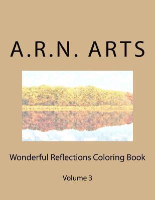 Wonderful Reflections Coloring Book 1