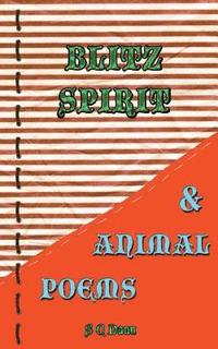 bokomslag Blitz Spirit & Animal Poems