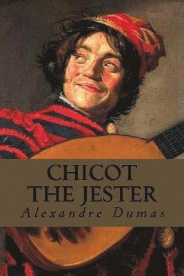 bokomslag Chicot the Jester