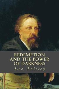 bokomslag Redemption and the Power of Darkness