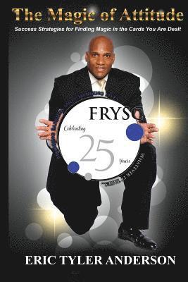 The Magic of Attitude