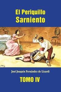 bokomslag El Periquillo Sarniento (tomo 4)