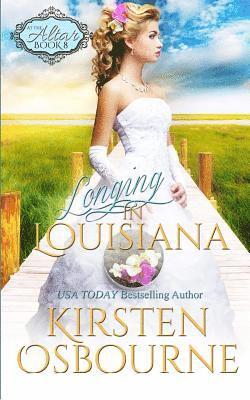 Kirsten Osbourne - Longing in Louisiana, Häftad