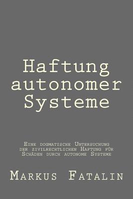 bokomslag Haftung autonomer Systeme