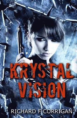 Richard F. Corrigan - Krystal Vision, Häftad