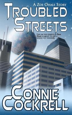 Connie Cockrell - Troubled Streets, Häftad
