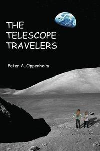 bokomslag The Telescope Travelers