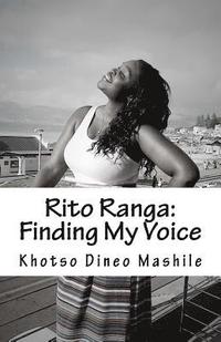bokomslag Rito Ranga: Finding my voice
