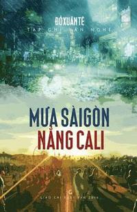 bokomslag Mua Saigon, Nang Cali: Tap Ghi Van Nghe