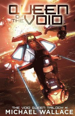 Michael Wallace - Queen of the Void, Häftad