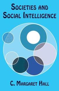 bokomslag Societies and Social Intelligence