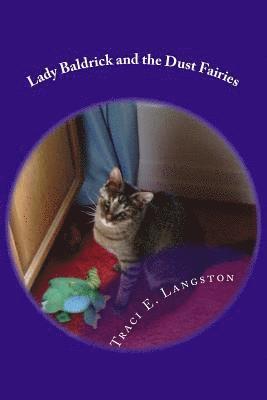 Lady Baldrick and the Dust Fairies