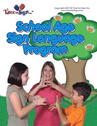 bokomslag School Age Sign Language Program: School Age Sign Language Program