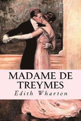 Madame de Treymes 1