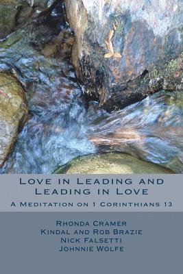 bokomslag Love in Leading and Leading in Love: A Meditation on 1 Corinthians 13