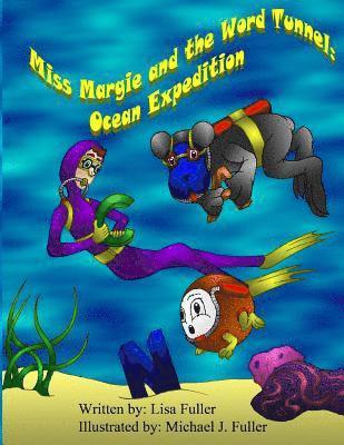 Miss Margie and the Word Tunnel: Ocean Expedition 1